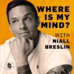 Bad Science, with Robert Whitaker | Where Is My Mind? Podcast