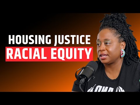 Love and Disruption: Advancing Housing Justice and Racial Equity
