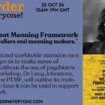 October 23rd The Power Threat Meaning Framework – A Workshop with Dr Lucy Johnstone