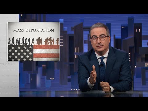 S11 E27: Mass Deportations & Lee Greenwood: 10/27/24: Last Week Tonight with John Oliver