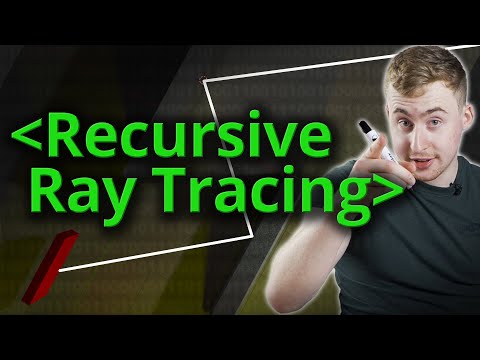 Recursive Ray Tracing – Computerphile