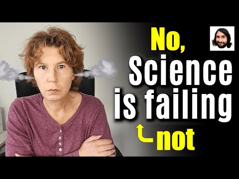 No, Sabine, Science is Not Failing