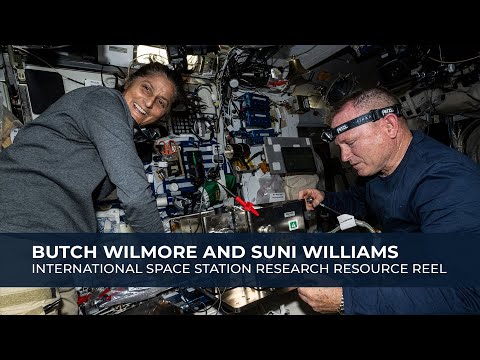 NASA Astronauts Butch Wilmore and Suni Williams conduct International Space Station Research