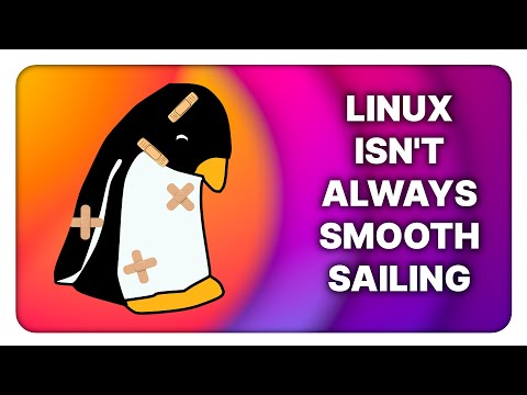 I have some Linux problems, and I can’t fix them all…