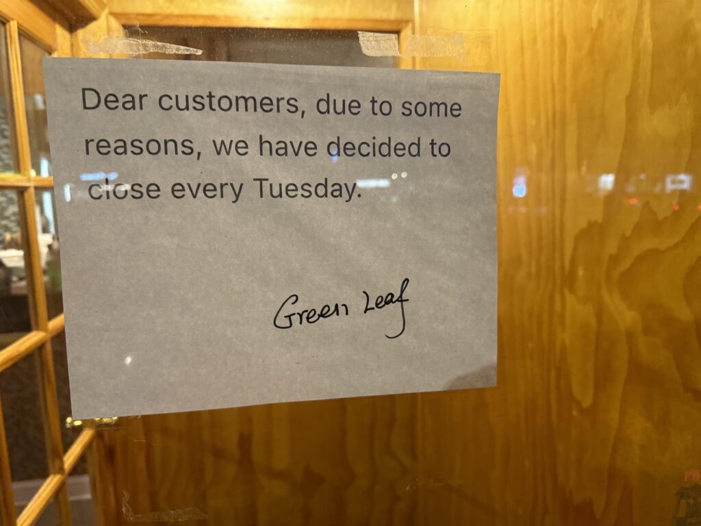 Local Thai place closed on Tuesday due to reasons