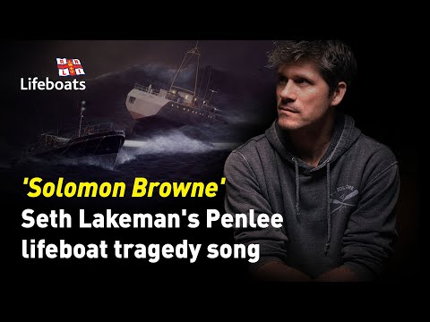 ‘Solomon Browne’: Seth Lakeman’s song about the Penlee lifeboat tragedy