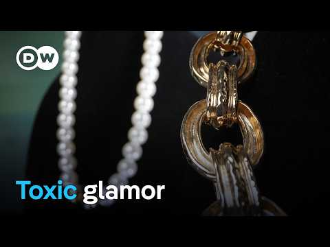 Cheap and toxic – The dark side of mass-produced fashion jewelry from China | DW Documentary