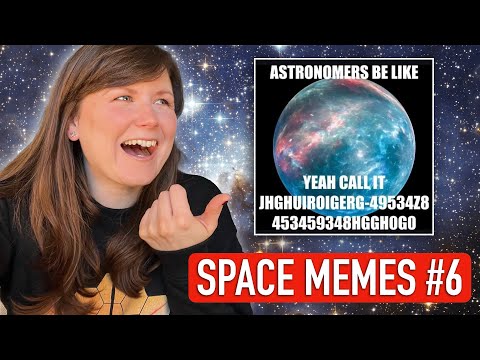 An astrophysicist reacts to SPACE MEMES | PART 6