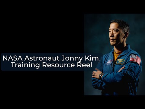 NASA Astronaut Jonny Kim Training Resource Reel